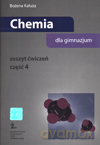 Chemia GIMN kl.1-3 ćwiczenia cz.4 - Bożena Kałuża [KSIĄŻKA]