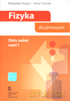 Fizyka GIMN kl.1-3 zbiór zadań cz.1 - Władysław Kulpa,Anna Trzeciak [KSIĄŻKA]