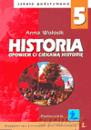 Historia Opowiem Ci ciekawą historię SP kl.5 podręcznik - Wołosik Anna [KSIĄŻKA]
