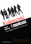Kobiecość i męskość w percepcji młodzieży akademickiej. - Tomasz Bajkowski [KSIĄŻKA]