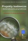 Projekty badawcze i doświadczenia przyrodnicze SP kl.4-6 - Maria M. Wilczyńska-Wołoszyn,Helena Jędrasik [KSIĄŻKA]