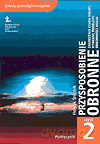Przysposobienie obronne Zagrożenie czasu pokoju, pierwsza pomoc LO kl.1-3 podręcznik cz.2 - Henryk Śnieżek [KSIĄŻKA]
