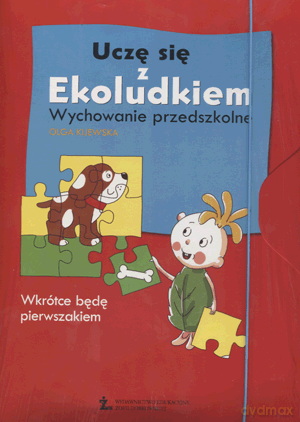 Uczę się z ekoludkiem 6-latka BOX Edukacja przedszkolna - Olga Kijewska [KSIĄŻKA]