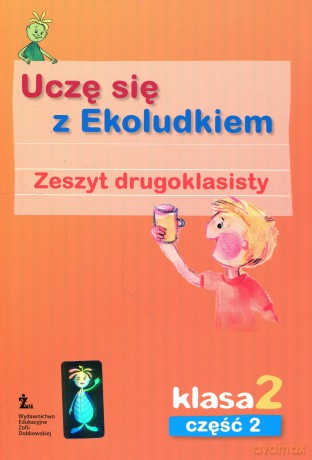 Uczę się z Ekoludkiem kl.2 zeszyt do kaligrafii cz.2 Edukacja wczesnoszkolna [KSIĄŻKA]