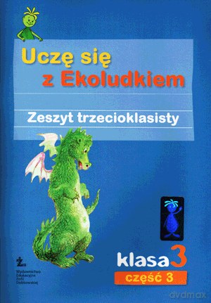 Uczę się z Ekoludkiem kl.3 kaligrafii cz.3 Edukacja wczesnoszkolna [KSIĄŻKA]