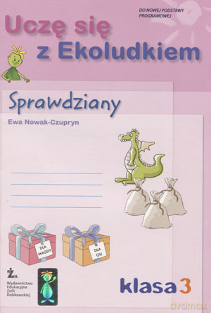 Uczę się z Ekoludkiem kl.3 sprawdziany Edukacja wczesnoszkolna - Ewa Nowak-Czupryn [KSIĄŻKA]