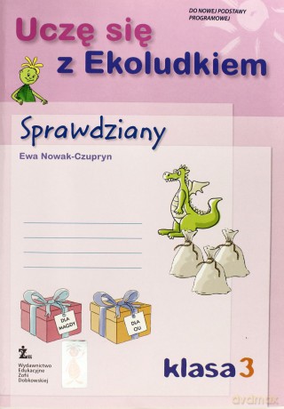 Uczę się z Ekoludkiem kl.3 sprawdziany Edukacja wczesnoszkolna - Ewa Nowak-Czupryn [KSIĄŻKA]