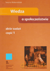 Wiedza o społeczeństwie GIMN kl.1 zbiór zadań - Iwona Walendziak [KSIĄŻKA]