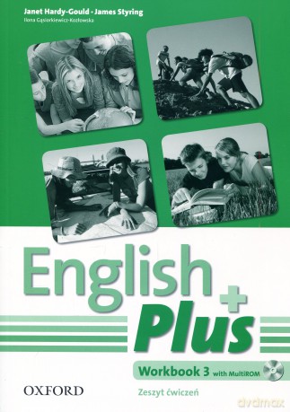 Język angielski English Plus 3 ćwiczenia GIMN - James Styring,Ilona Gąsiorkiewicz-Kozłowska,Janet Hardy-Gould [KSIĄŻKA]+[CD]
