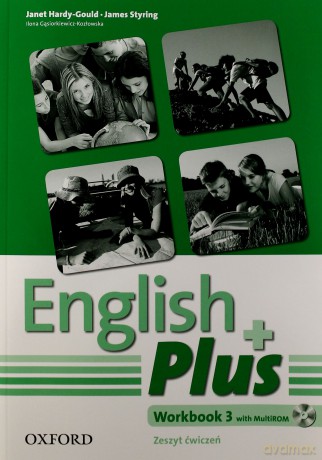 Język angielski English Plus 3 ćwiczenia GIMN - James Styring,Ilona Gąsiorkiewicz-Kozłowska,Janet Hardy-Gould [KSIĄŻKA]+[CD]