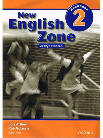 Język angielski New English Zone 2 ćwiczenia SP - Nolasco Rob [KSIĄŻKA]