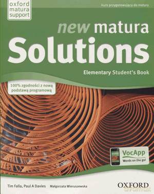Język angielski New matura solutions elementary podręcznik LO - Tim Falla,Paul A.Davies,Małgorzata Wieruszewska [KSIĄŻKA]