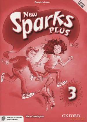 Język angielski New Sparks Plus 3 ćwiczenia Edukacja wczesnoszkolna - M. Szpotowicz,C. Graham,P. Davies,M. Szulc-Kurpaska [KSIĄŻKA]