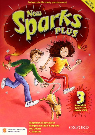 Język angielski New Sparks Plus 3 podręcznik Edukacja wczesnoszkolna [KSIĄŻKA]