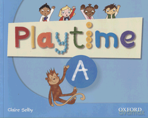 Język angielski Playtime A podręcznik Edukacja przedszkolna - Claire Selby [KSIĄŻKA]