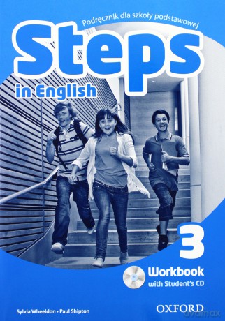 Język angielski Steps in English 3 ćwiczenia SP - Sylvia Wheeldon,Paul Shipton [KSIĄŻKA]