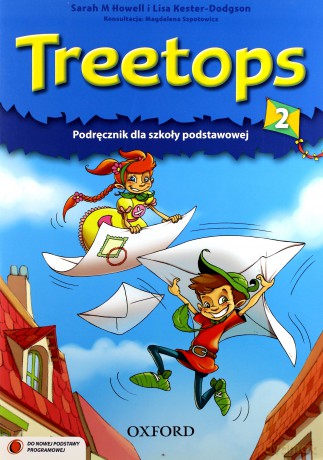 Język angielski Treetops 2 podręcznik Edukacja wczesnoszkolna - Sarah M.Howell,Lisa Kester-Dogson [KSIĄŻKA]