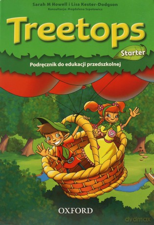 Treetops Starter - Kester-Dodgson Lisa,Howell Sarah [KSIĄŻKA]