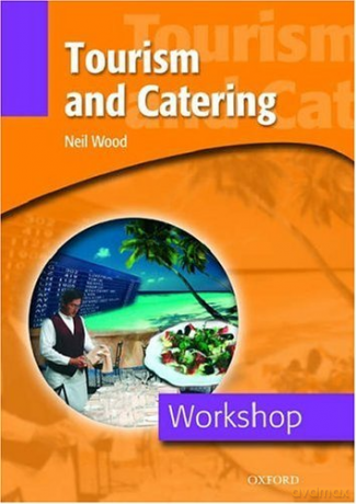 Workshop: Tourism And Catering - Neil Wood [KSIĄŻKA]