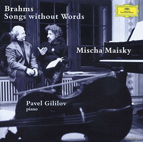 Maisky/Gililov: Brahms Lieder Ohne Worte [CD]