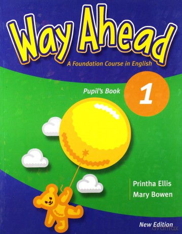 Język angielski Way Ahead 1 podręcznik Edukacja wczesnoszkolna - Printha Ellis, Mary Bowen [KSIĄŻKA]