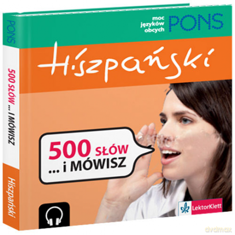 500 słów... i mówisz. Hiszpański [KSIĄŻKA]