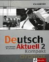 Język niemiecki Deutsch Aktuell Kompakt 2 podręcznik GIMN - Rybarczyk, Schmidt, Kraft [KSIĄŻKA]