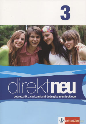 Język niemiecki direkt neu 3 podręcznik z ćw. LO - Giorgio Motta, Beata Ćwikowska [KSIĄŻKA]+[CD]