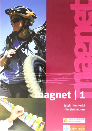 Język niemiecki Magnet 1 podręcznik GIMN [KSIĄŻKA]
