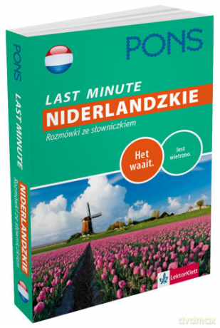 Last Minute. Niderlandzkie. Rozmówki ze słowniczkiem [KSIĄŻKA]