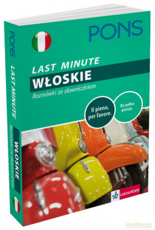 Last Minute. Wloskie. Rozmówki ze słowniczkiem [KSIĄŻKA]