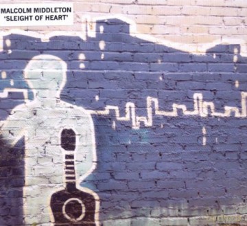 Malcolm Middleton: Sleight Of Heart [CD]