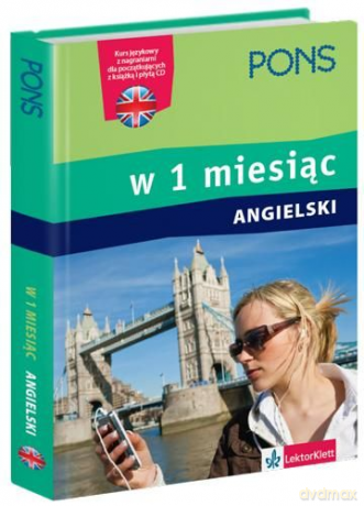 Pons. Angielski w 1 miesiąc. [KSIĄŻKA]
