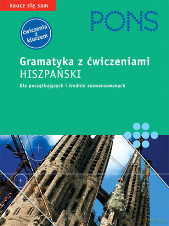 Pons. Gramatyka z ćwiczeniami. Hiszpański. [KSIĄŻKA]