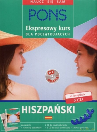 Pons. Język Hiszpański. Ekspresowy Kurs dla Początkujacych [KSIĄŻKA]