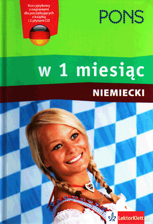 PONS. Niemiecki w 1 miesiąc. [KSIĄŻKA]