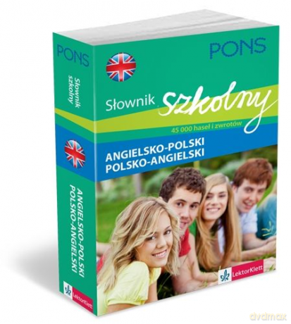 Pons. Słownik szkolny angielsko-polski, polsko-angielski. [KSIĄŻKA]