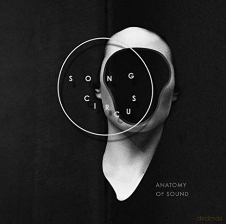 Song Circus - Anatomy of Sound [Blu-Ray]+[SACD]