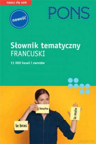 Pons. Słownik tematyczny. Francuski. [KSIĄŻKA]
