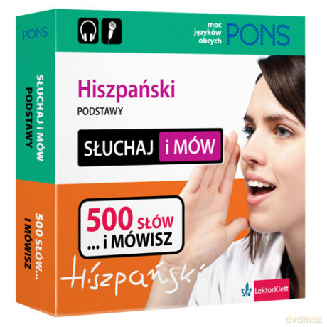 Słuchaj i mów. Hiszpański. Podstawy [KSIĄŻKA]