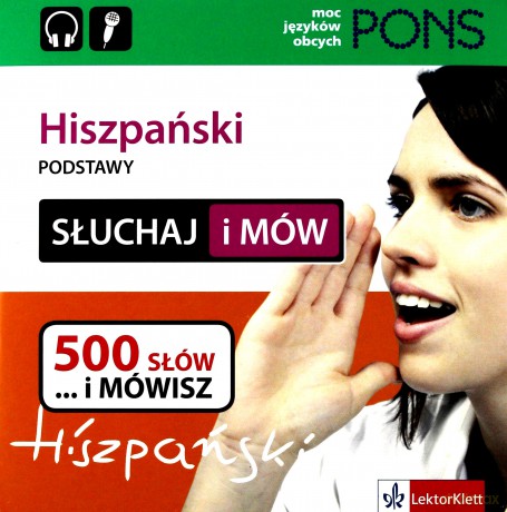 Słuchaj i mów. Hiszpański. Podstawy [KSIĄŻKA]