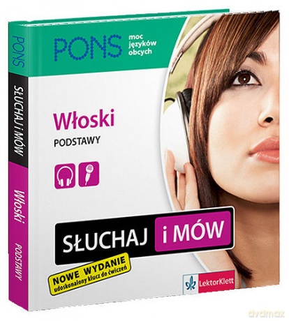 Słuchaj i mów. Włoski. Podstawy [KSIĄŻKA]