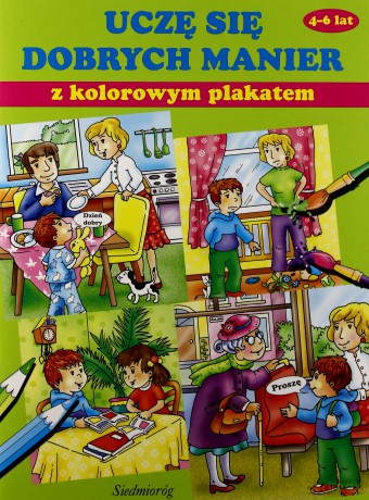 Uczę się dobrych manier z plakatem [KSIĄŻKA]