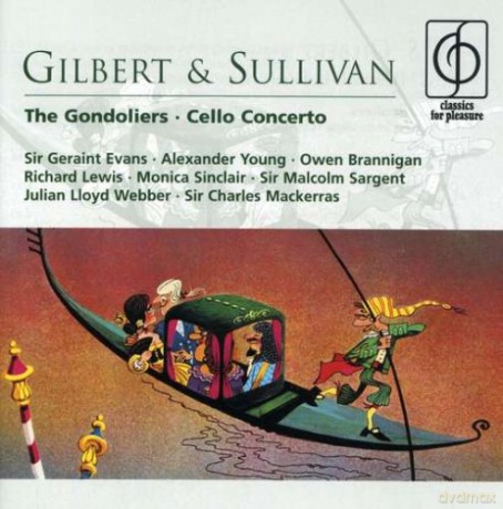 Malcolm Sargent: Classics For P.- The Gondoliers [2CD]