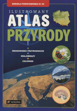 Atlas przyrody ilustrowany SP kl.4-6 [KSIĄŻKA]