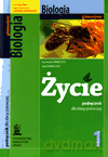 Biologia Życie GIMN kl.1 podręcznik - Agnieszka Krawczyk, Józef Krawczyk [KSIĄŻKA]