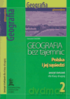 Geografia bez tajemnic GIMN kl.2 ćwiczenia - Edward Dudek [KSIĄŻKA]