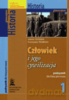 Historia Człowiek i jego cywilizacja GIMN kl.1 podręcznik - Jolanta Trzebniak, Przemysław Trzebniak [KSIĄŻKA]