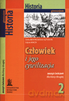 Historia Człowiek i jego cywilizacja GIMN kl.2 ćwiczenia - Zofia Bentakowska-Sztonyk, Edyta Wach [KSIĄŻKA]