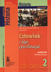 Historia Człowiek i jego cywilizacja GIMN kl.2 podręcznik - Zofia Bentkowska-Sztonyk, Edyta Wach [KSIĄŻKA]